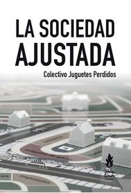 LA SOCIEDAD AJUSTADA